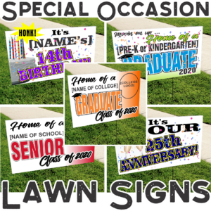 Special Occasion Lawn Signs