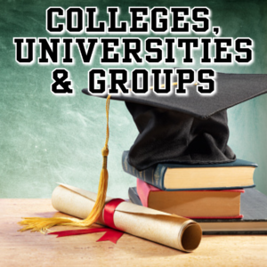 Colleges, Universities and Groups